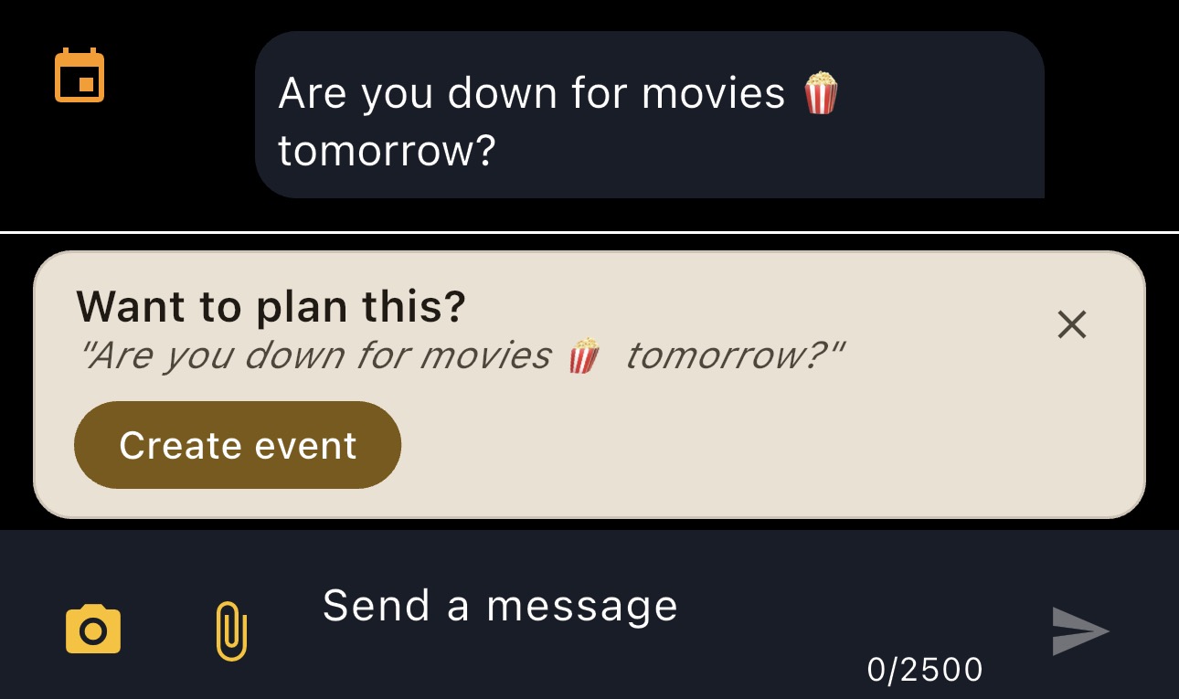 CaughtUp Natural Planning — 'Are you down for movies tomorrow?' instantly surfaces a Create Event prompt